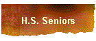 H.S. Seniors